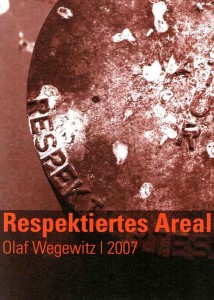 OlafWegewitz-RespektiertesAreal